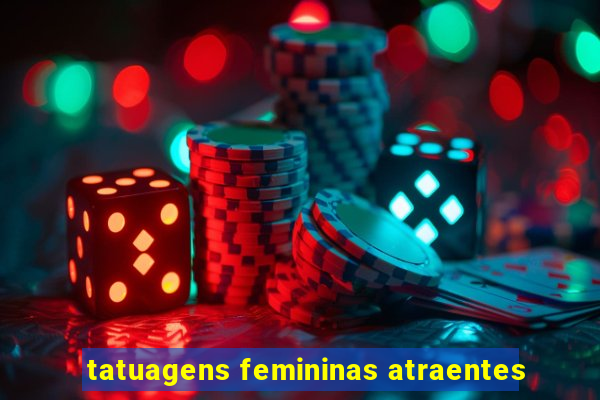 tatuagens femininas atraentes